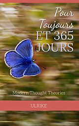 eBook (epub) Pour Toujours et 365 JOURS de Ulrike