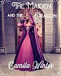E-Book (epub) Maiden and the Dragon von Camila Winter