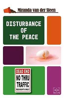 E-Book (epub) Disturbance of the Peace von Miranda van der Steen