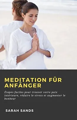 E-Book (epub) Meditation für Anfänger von Hiddenstuff Entertainment