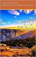 E-Book (epub) Die wunderbare Welt der Steine und Juwelen von Linda Henderson