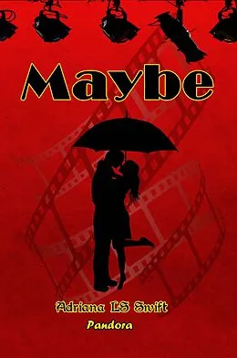 E-Book (epub) Maybe von Adriana Ls Swift