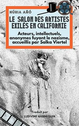 E-Book (epub) Le Salon des Artistes Exilés en Californie von Nuria Ano
