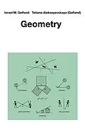 E-Book (pdf) Geometry von Israel M. Gelfand, Tatiana Alekseyevskaya (Gelfand)
