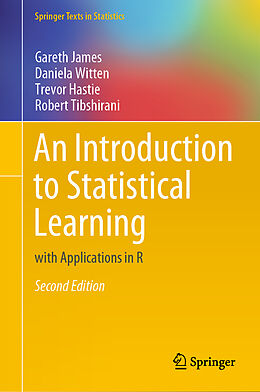 Fester Einband An Introduction to Statistical Learning von Gareth James, Daniela Witten, Trevor Hastie
