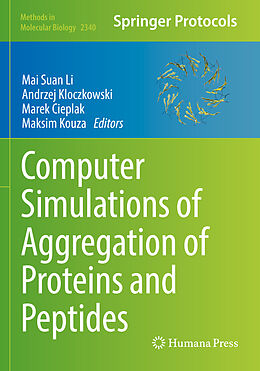 Couverture cartonnée Computer Simulations of Aggregation of Proteins and Peptides de 