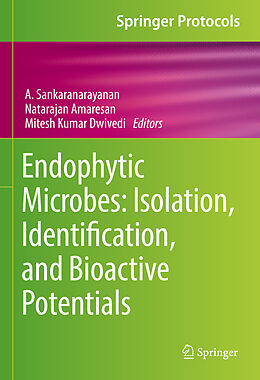 Livre Relié Endophytic Microbes: Isolation, Identification, and Bioactive Potentials de 