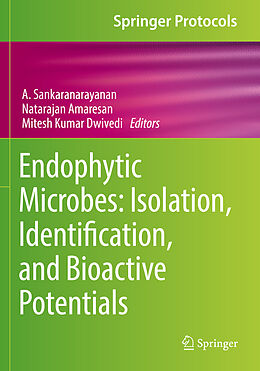 Couverture cartonnée Endophytic Microbes: Isolation, Identification, and Bioactive Potentials de 