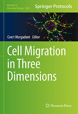 Livre Relié Cell Migration in Three Dimensions de 