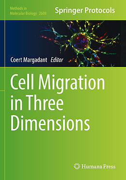 Couverture cartonnée Cell Migration in Three Dimensions de 