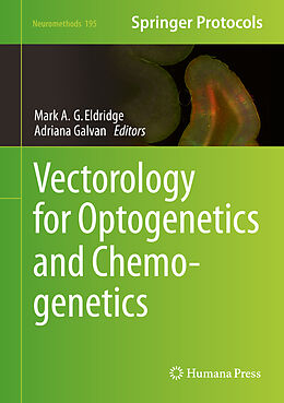 Livre Relié Vectorology for Optogenetics and Chemogenetics de 