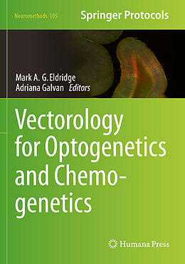 Couverture cartonnée Vectorology for Optogenetics and Chemogenetics de 