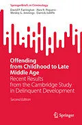 E-Book (pdf) Offending from Childhood to Late Middle Age von David P. Farrington, Alex R. Piquero, Wesley G. Jennings