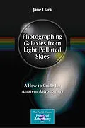 E-Book (pdf) Photographing Galaxies from Light Polluted Skies von Jane Clark