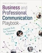 Kartonierter Einband Business and Professional Communication Playbook von Michelle T. Violanti, Stephanie E. Kelly