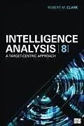Kartonierter Einband Intelligence Analysis von Robert M. Clark