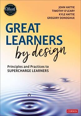 Couverture cartonnée Great Learners by Design de Hattie John, Timothy OLeary, Kyle Hattie