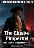 E-Book (epub) The Elusive Pimpernel von Baroness Emmuska ORCZY