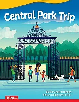 E-Book (pdf) Central Park Trip von Mary Kate Bolinder