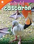 E-Book (epub) Salir del cascaron (Hatching a Chick) Read-Along ebook von Dona Herweck Rice