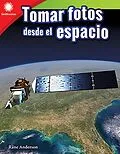 E-Book (epub) Tomar fotos desde el espacio (Taking Photos From Space) epub von Rane Anderson