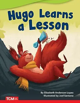E-Book (pdf) Hugo Learns a Lesson von Elizabeth Anderson Lopez