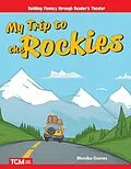E-Book (pdf) My Trip to the Rockies von Monika Davies