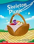 PDF Skeleton Picnic von Dona Herweck Rice