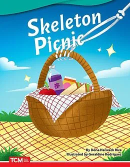PDF Skeleton Picnic von Dona Herweck Rice