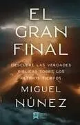Kartonierter Einband El Gran Final von Miguel Núñez