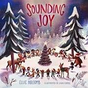 Reliure en carton indéchirable Sounding Joy de Ellie Holcomb