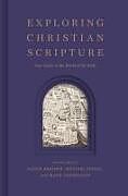 Fester Einband Exploring Christian Scripture von 