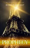 E-Book (epub) Prophecy von Rowan Knight