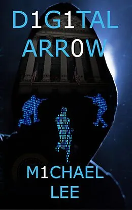 E-Book (epub) Digital Arrow von Michael Lee