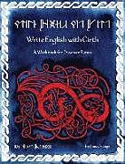 Kartonierter Einband Write English with Cirth: A Workbook for Dwarven Runes von Fiona Jallings