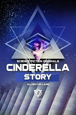 E-Book (epub) Cinderella Story von Allen Kim Lang