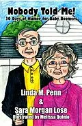 E-Book (epub) Nobody Told Me! von Linda M. Penn, Sara Morgan Lose