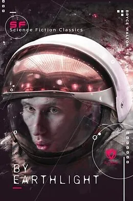 E-Book (epub) By Earthlight von Bryce Walton