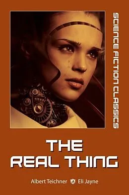 E-Book (epub) The Real Thing von Albert Teichner