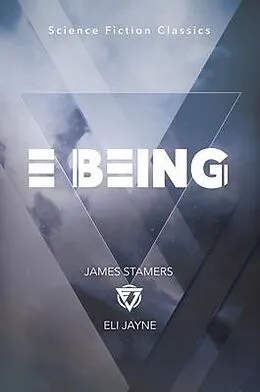 E-Book (epub) E Being von James Stamers