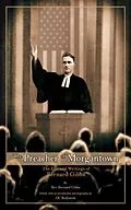 E-Book (epub) The Preacher of Morgantown von Rev. Bernard Gibbs, J. R. Rothstein