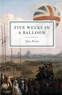 E-Book (epub) Five Weeks in a Balloon von Jules Verne