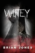 E-Book (epub) Wifey von Brian Jones