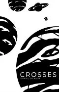 E-Book (epub) Crosses von Daniel Troy Dickson