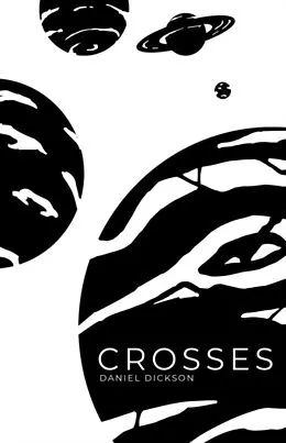 E-Book (epub) Crosses von Daniel Troy Dickson