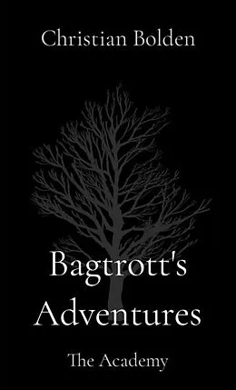 E-Book (epub) Bagtrott's Adventures von Christian Bolden