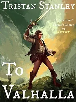 E-Book (epub) To Valhalla von Tristan Stanley