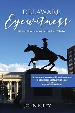 E-Book (epub) Delaware Eyewitness von Riley John