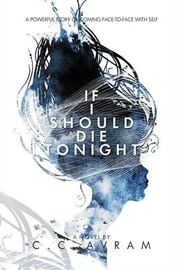 E-Book (epub) If I Should Die Tonight von C. C. Avram