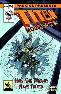 E-Book (epub) Titan Mouse of Might Issue #4 von Gary Shipman